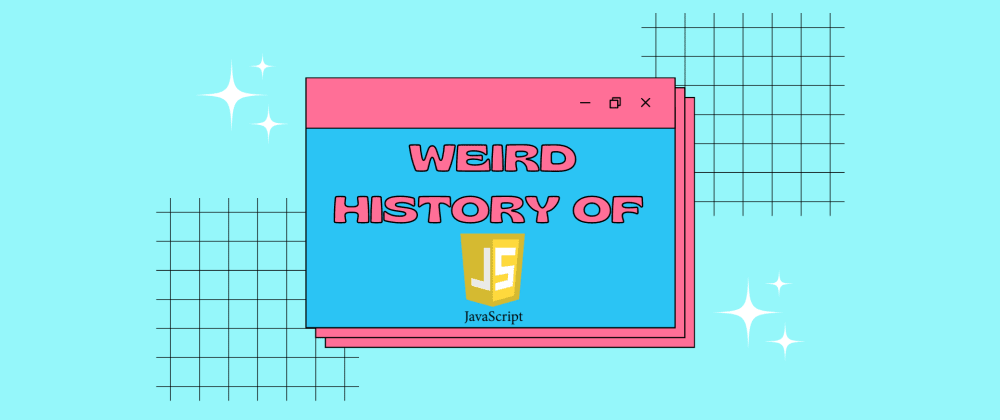 The History of JavaScript